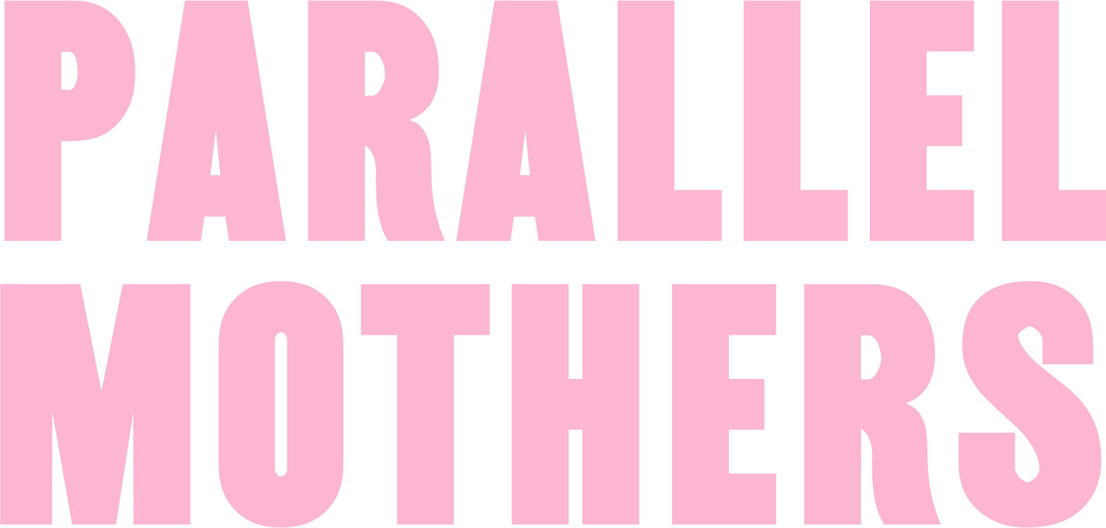 Parallel Mothers
